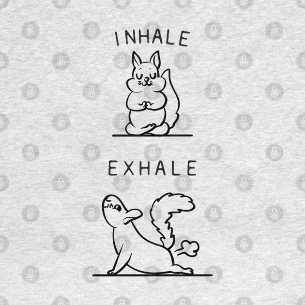 Inhale Exhale Squirrel by huebucket